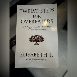 Twelve steps for over eaters book USED smoke free home